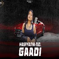 Haryana Number Gaadi Komal Chaudhary New Haryanvi Song 2025 By Komal Chaudhary Poster